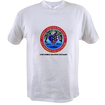 24CLB - A01 - 04 - 24th Combat Logistics Battalion with Text - Value T-shirt - Click Image to Close