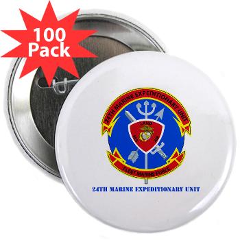 24MEU - M01 - 01 - 24th Marine Expeditionary Unit with Text - 2.25" Button (100 pack)