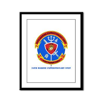 24MEU - M01 - 02 - 24th Marine Expeditionary Unit with Text - Framed Panel Print - Click Image to Close
