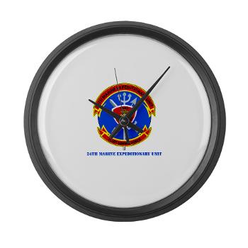24MEU - M01 - 03 - 24th Marine Expeditionary Unit with Text - Large Wall Clock