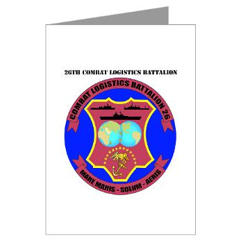 26CLB - M01 - 02 - 26th Combat Logistics Battalion with Text - Greeting Cards (Pk of 20) - Click Image to Close