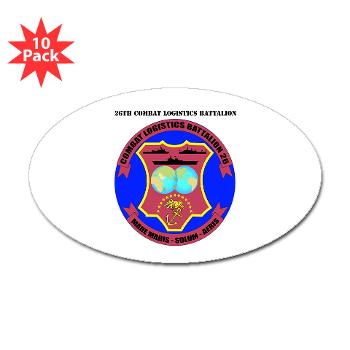 26CLB - M01 - 01 - 26th Combat Logistics Battalion with Text - Sticker (Oval 10 pk) - Click Image to Close