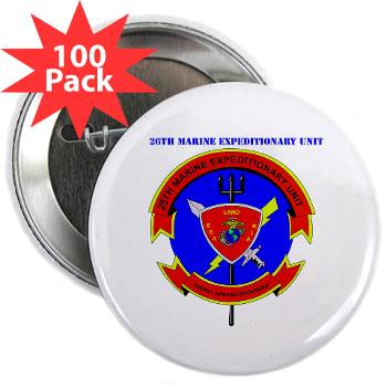 26MEU - M01 - 01 - 26th Marine Expeditionary Unit with Text - 2.25" Button (100 pack)