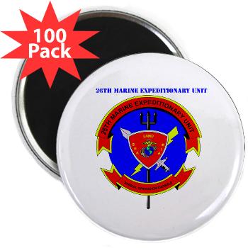 26MEU - M01 - 01 - 26th Marine Expeditionary Unit with Text - 2.25" Magnet (100 pack)