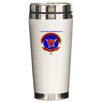 26MEU - M01 - 03 - 26th Marine Expeditionary Unit with Text - Ceramic Travel Mug