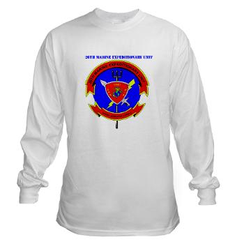 26MEU - A01 - 03 - 26th Marine Expeditionary Unit with Text - Long Sleeve T-Shirt