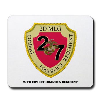 27CLR - M01 - 03 - 27th Combat Logistics Regiment with Text - Mousepad