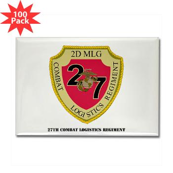 27CLR - M01 - 01 - 27th Combat Logistics Regiment with Text - Rectangle Magnet (100 pack)