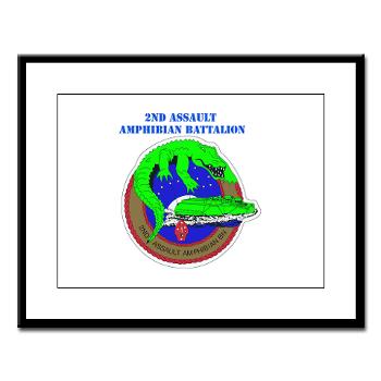 2AAB - M01 - 02 - 2nd Assault Amphibian Battalion with Text Large Framed Print - Click Image to Close