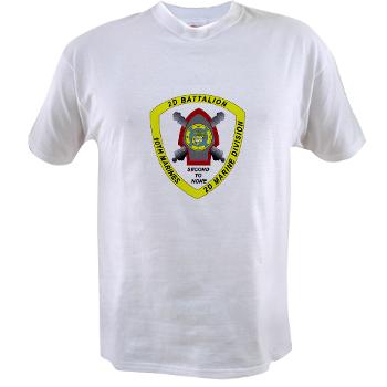 2B10M - A01 - 04 - 2nd Battalion 10th Marines - Value T-Shirt