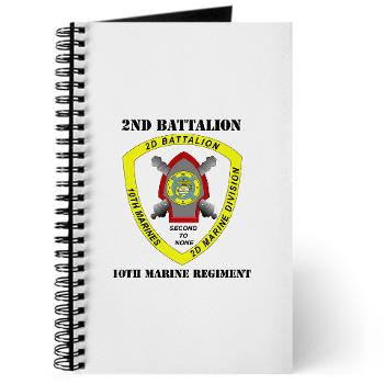 2B10M - M01 - 02 - 2nd Battalion 10th Marines with Text - Journal