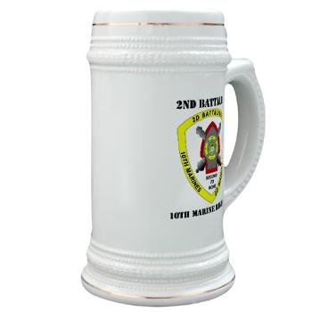 2B10M - M01 - 03 - 2nd Battalion 10th Marines with Text - Stein