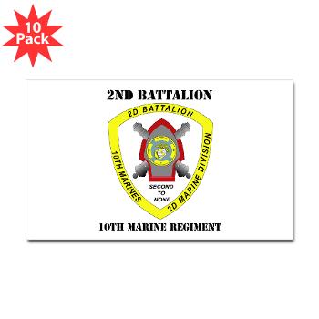 2B10M - M01 - 01 - 2nd Battalion 10th Marines with Text - Sticker (Rectangle 10 pk) - Click Image to Close