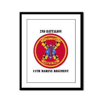2B11M - M01 - 02 - 2nd Battalion 11th with Text - Framed Panel Print