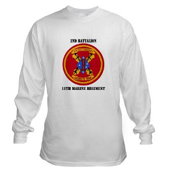 2B11M - A01 - 03 - 2nd Battalion 11th with Text - Long Sleeve T-Shirt - Click Image to Close