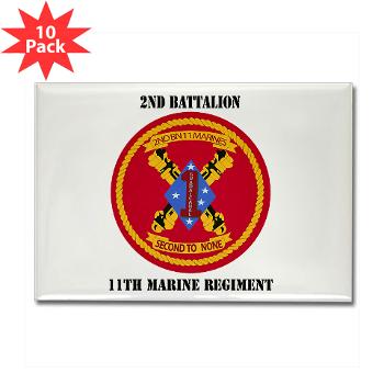 2B11M - M01 - 01 - 2nd Battalion 11th with Text - Rectangle Magnet (10 pack)
