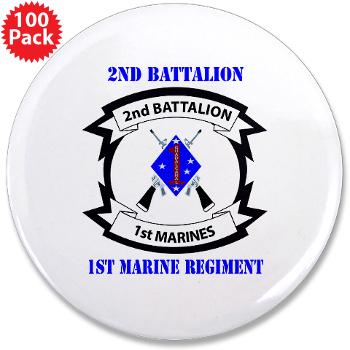 2B1M - M01 - 01 - 2nd Battalion - 1st Marines with Text - 3.5" Button (100 pack) - Click Image to Close