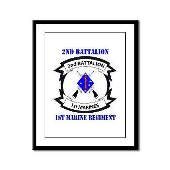 2B1M - M01 - 02 - 2nd Battalion - 1st Marines with Text - Framed Panel Print