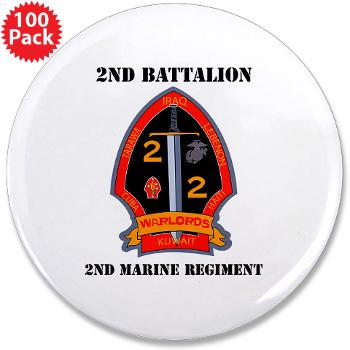 2B2M - M01 - 01 - 2nd Battalion - 2nd Marines with Text 3.5" Button (100 pack) - Click Image to Close