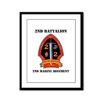 2B2M - M01 - 02 - 2nd Battalion - 2nd Marines with Text Framed Panel Print