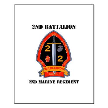 2B2M - M01 - 02 - 2nd Battalion - 2nd Marines with Text Small Poster