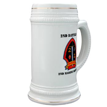 2B2M - M01 - 03 - 2nd Battalion - 2nd Marines with Text Stein - Click Image to Close