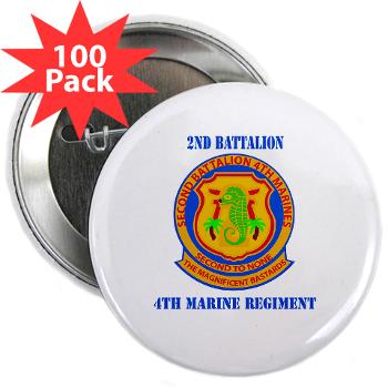 2B4M - M01 - 01 - 2nd Battalion 4th Marines with Text - 2.25" Button (100 pack)