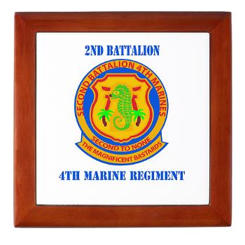 2B4M - M01 - 03 - 2nd Battalion 4th Marines with Text - Keepsake Box