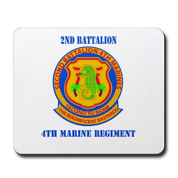 2B4M - M01 - 03 - 2nd Battalion 4th Marines with Text - Mousepad - Click Image to Close