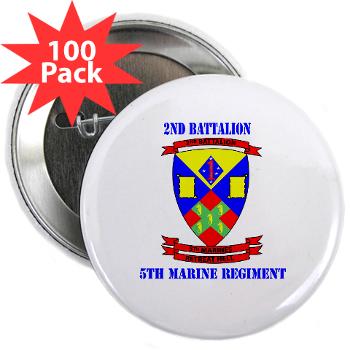 2B5M - M01 - 01 - 2nd Battalion 5th Marines with Text - 2.25" Button (100 pack)