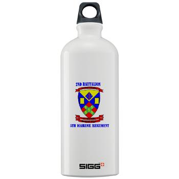 2B5M - M01 - 03 - 2nd Battalion 5th Marines with Text - Sigg Water Bottle 1.0L