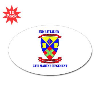 2B5M - M01 - 01 - 2nd Battalion 5th Marines with Text - Sticker (Oval 10 pk)