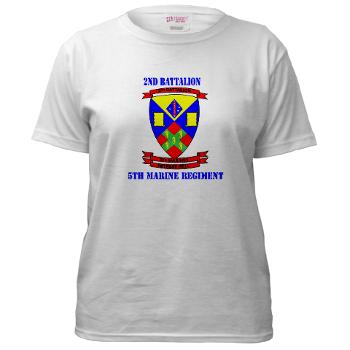 2B5M - A01 - 04 - 2nd Battalion 5th Marines with Text - Women's T-Shirt