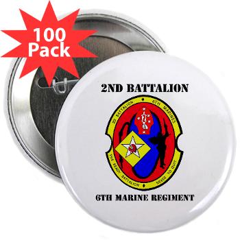 2B6M - M01 - 01 - 2nd Battalion - 6th Marines with Text 2.25" Button (100 pack) - Click Image to Close