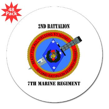 2B7M - M01 - 01 - 2nd Battalion 7th Marines with Text 3" Lapel Sticker (48 pk)