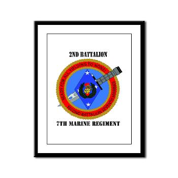 2B7M - M01 - 02 - 2nd Battalion 7th Marines with Text Framed Panel Print - Click Image to Close