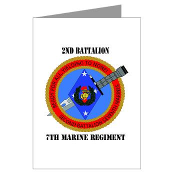 2B7M - M01 - 02 - 2nd Battalion 7th Marines with Text Greeting Cards (Pk of 10)