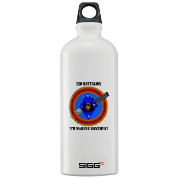 2B7M - M01 - 03 - 2nd Battalion 7th Marines with Text Sigg Water Bottle 1.0L - Click Image to Close