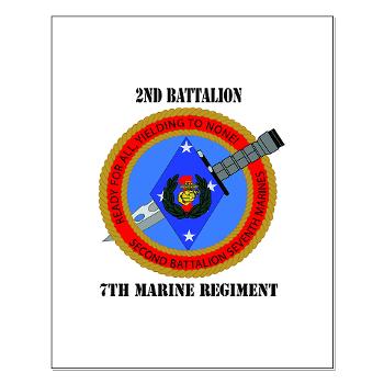 2B7M - M01 - 02 - 2nd Battalion 7th Marines with Text Small Poster