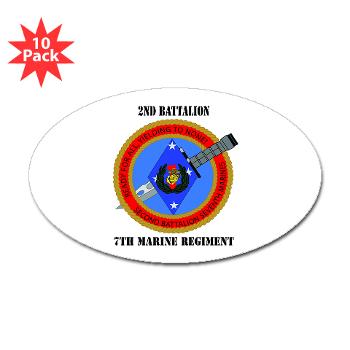 2B7M - M01 - 01 - 2nd Battalion 7th Marines with Text Sticker (Oval 10 pk) - Click Image to Close