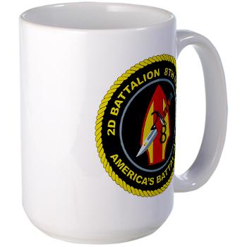 2B8M - M01 - 03 - 2nd Battalion - 8th Marines Large Mug