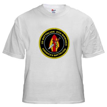 2B8M - A01 - 04 - 2nd Battalion - 8th Marines White T-Shirt - Click Image to Close