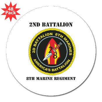 2B8M - M01 - 01 - 2nd Battalion - 8th Marines with Text 3" Lapel Sticker (48 pk) - Click Image to Close