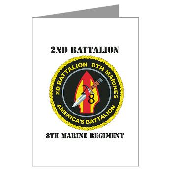 2B8M - M01 - 02 - 2nd Battalion - 8th Marines with Text Greeting Cards (Pk of 10) - Click Image to Close