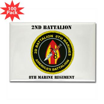 2B8M - M01 - 01 - 2nd Battalion - 8th Marines with Text Rectangle Magnet (100 pack)
