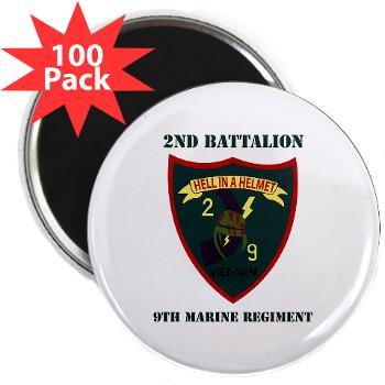 2B9M - M01 - 01 - 2nd Battalion - 9th Marines with Text - 2.25" Magnet (100 pack)