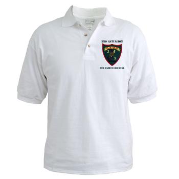 2B9M - A01 - 04 - 2nd Battalion - 9th Marines with Text - Golf Shirt - Click Image to Close