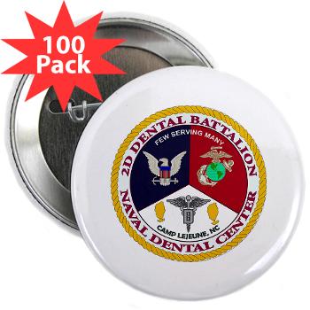 2DB2CLG - M01 - 01 - 2nd Dental Bn -2nd Combat Logistics Group - 2.25" Button (100 pack) - Click Image to Close