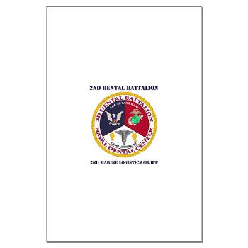 2DB2CLG - M01 - 02 - 2nd Dental Bn -2nd Combat Logistics Group with text - Large Poster