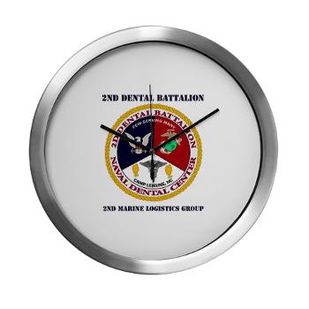 2DB2CLG - M01 - 03 - 2nd Dental Bn -2nd Combat Logistics Group with text - Modern Wall Clock - Click Image to Close